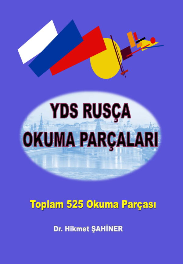 yds rusça okuma parçaları