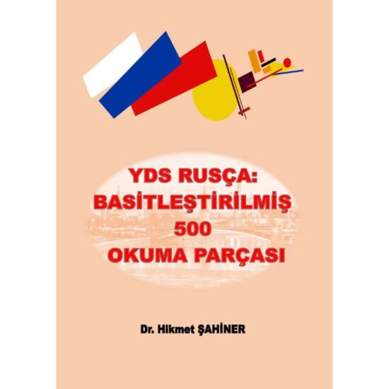 yds rusça 500 basit okuma parcası