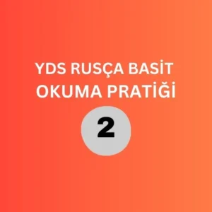 yds rusça basit okuma pratiği 2