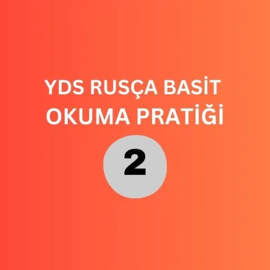 yds rusça basit okuma pratiği 2