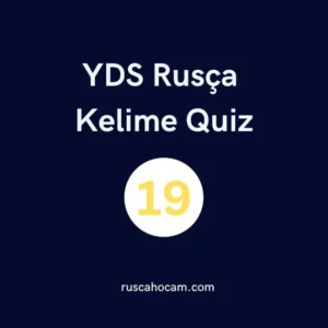 yds-rusca-kelime-quiz-19