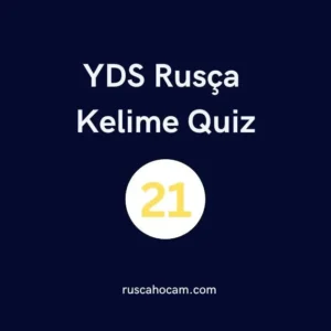 yds-rusca-kelime-quiz-21