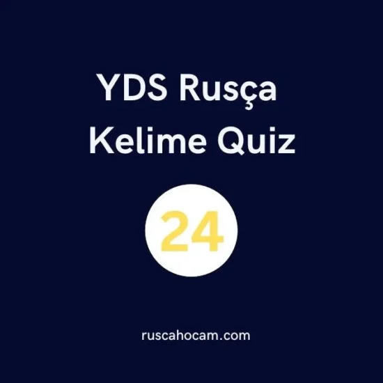 yds-rusca-kelime-quiz-24