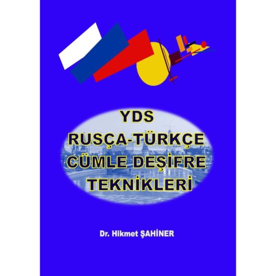 yds rusça türkçe cümle deşifre teknikleri